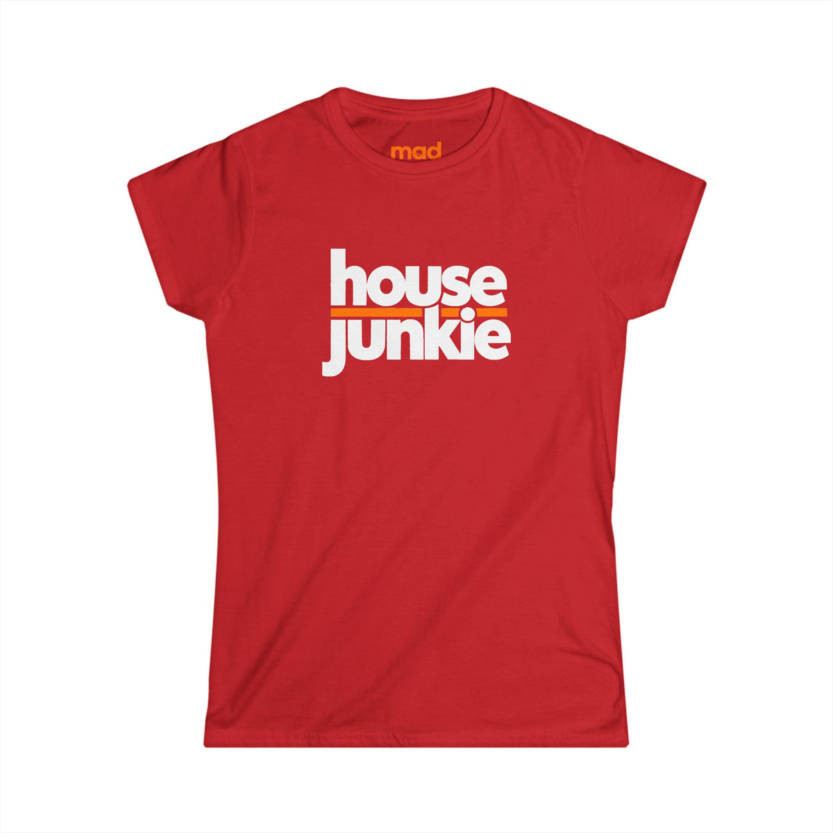 'House Junkie' - Girls Fitted Tee
