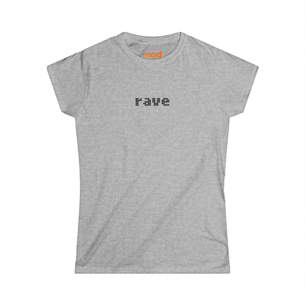 'rave' - Girls Fitted Tee