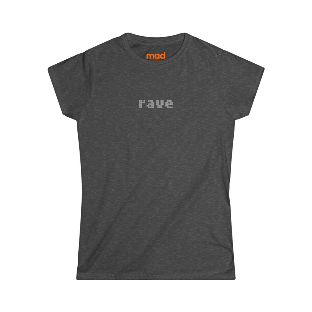 'rave' - Girls Fitted Tee