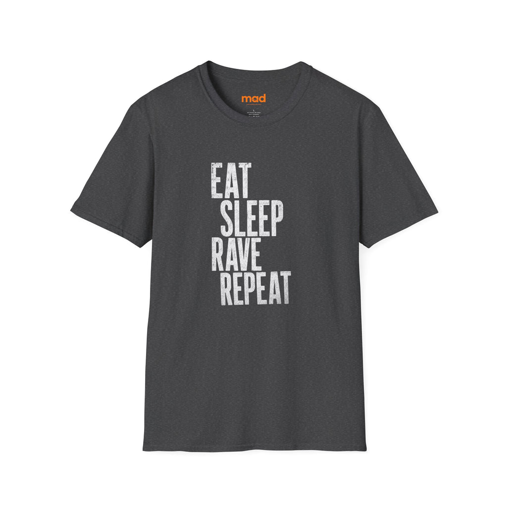 'Eat Sleep Rave Repeat' - Unisex Tee