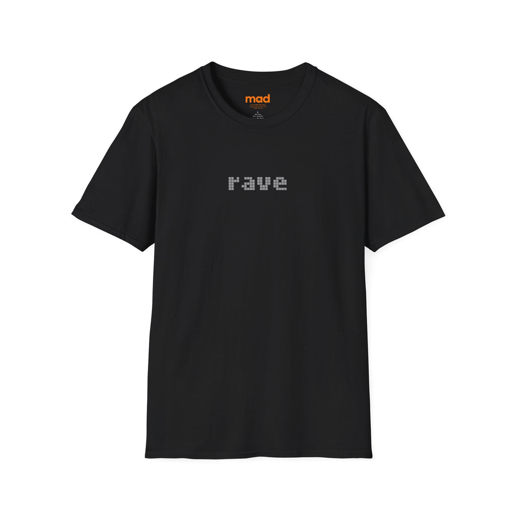 'rave' - Unisex Tee