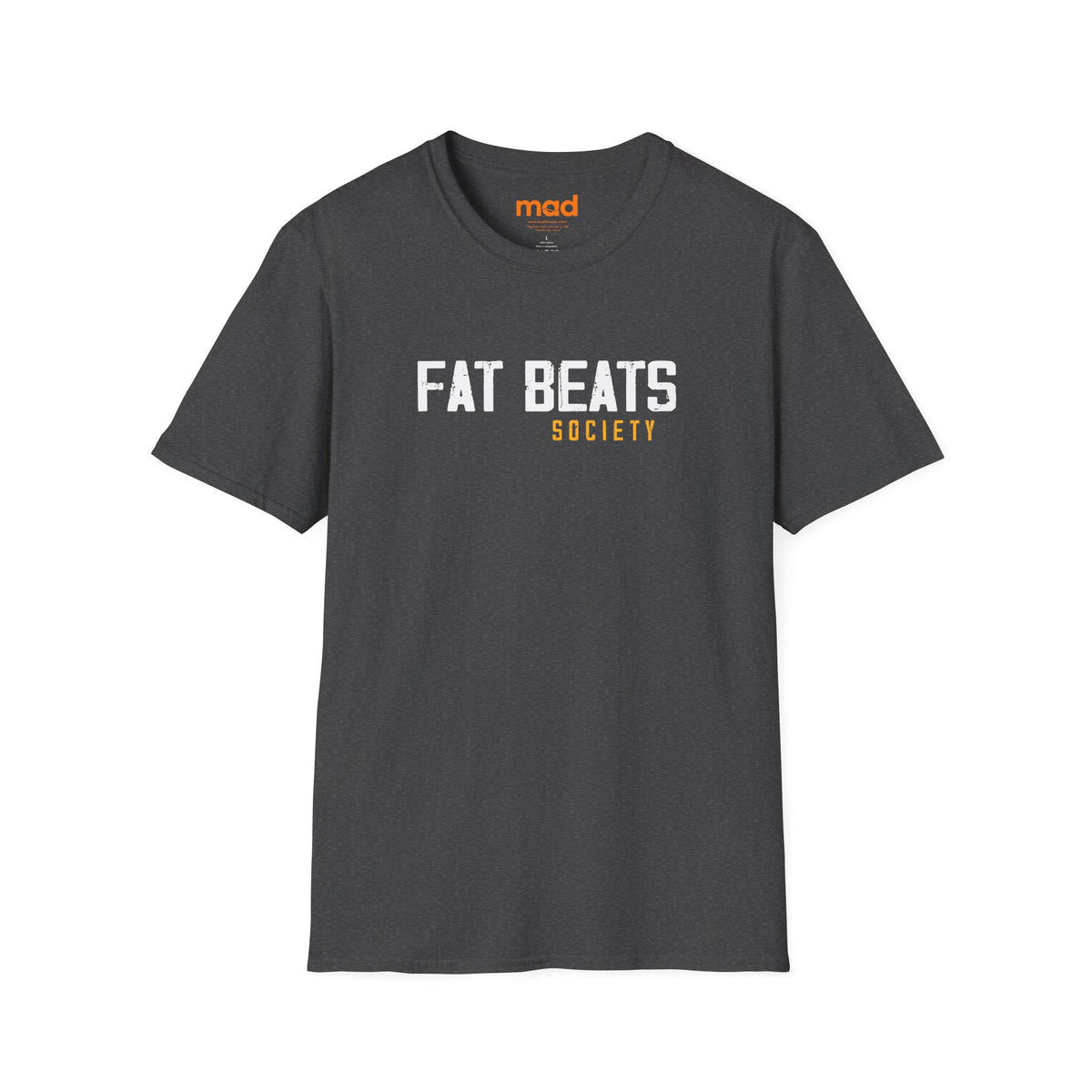'Fat Beats Society' - Unisex Tee