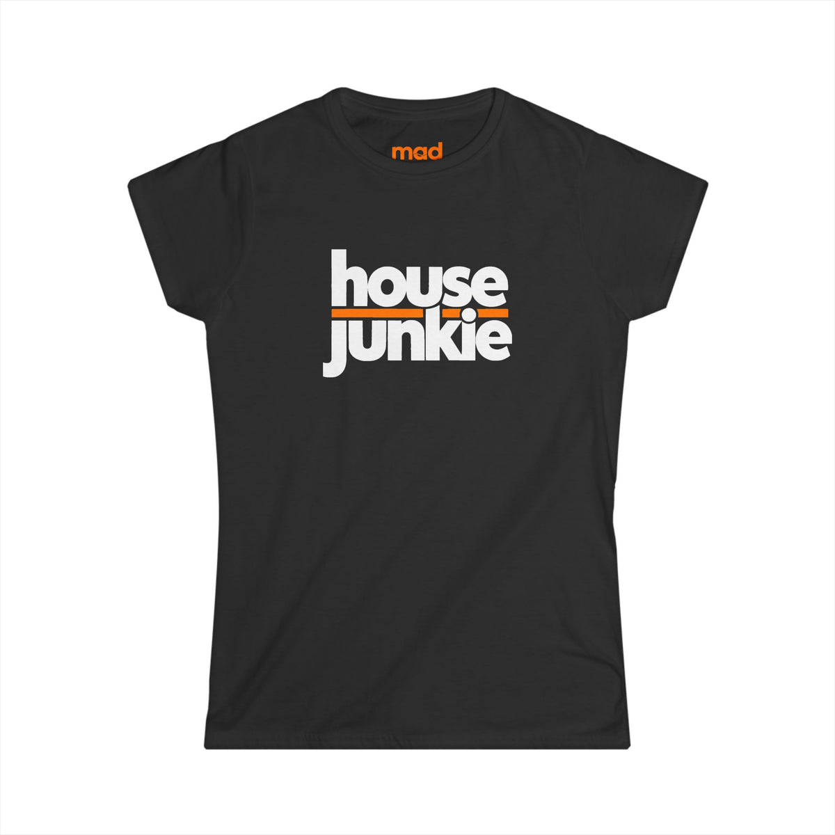 'House Junkie' - Girls Fitted Tee