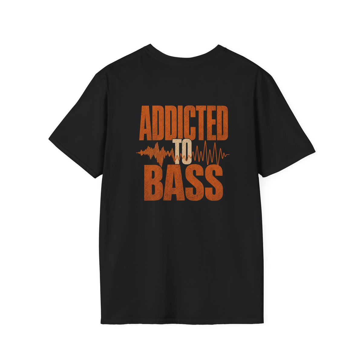 'Addicted to Bass' - Unisex Tee
